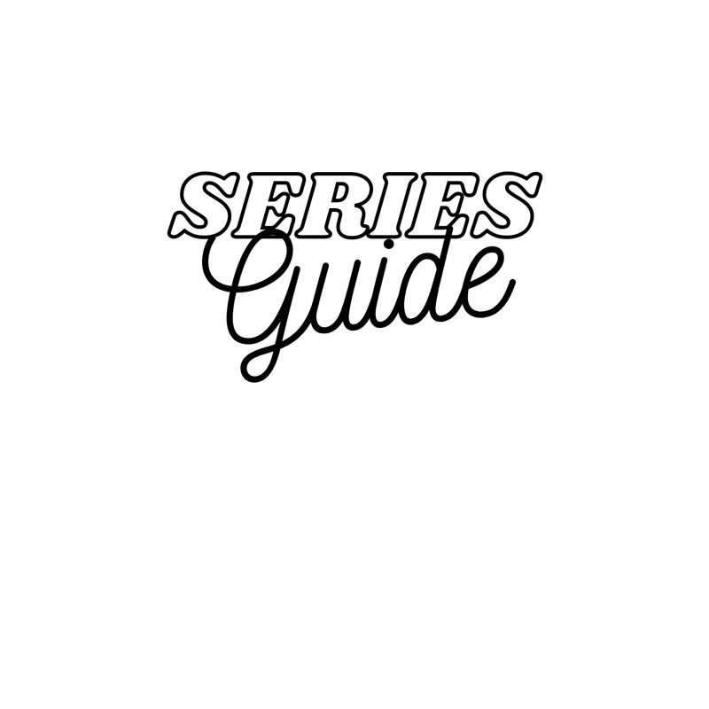 Series Guide