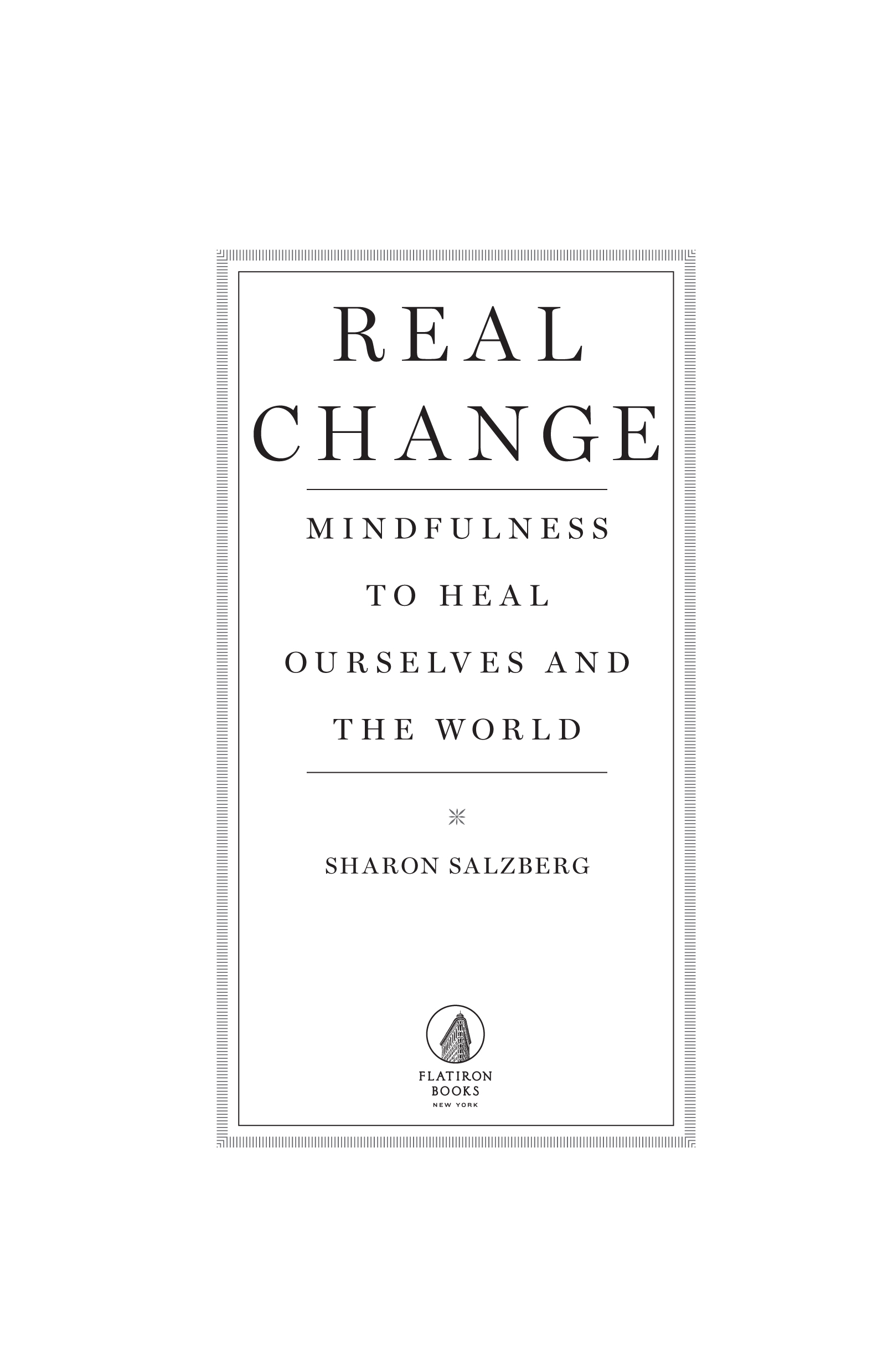 Real Change by Sharon Salzberg