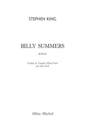 Page de titre : King Stephen, Billy Summers, Traduit de l’anglais (États-Unis) par Jean Esch, Roman, Albin Michel