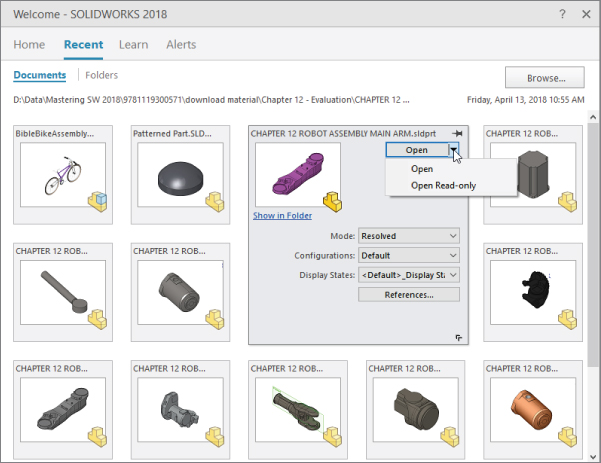 Welcome–SOLIDWORKS 2018 with Recent tab selected displaying Documents with CHAPTER 12 ROBOT ASSEMBLY MAIN ARM.sldprt highlighted, with arrowhead pointing at a dropdown bar for Open.