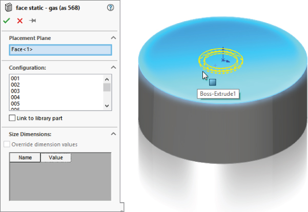 Face static – gas (as 568) feature with Placement Plane box labeled Face<1>, Configurations option box labeled 001, 002, 003, etc. (left) with working area displaying a cylinder indicating Boss–Extrude1 (right).