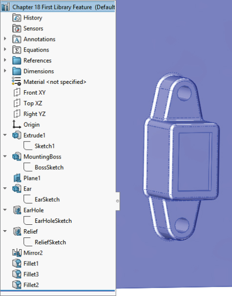 Library feature with top portion labeled Chapter 18 First Library Feature (Default… with folders at the bottom labeled History, Sensors, Annotations, etc. (left) and at the working area is a 3D assembly (right).