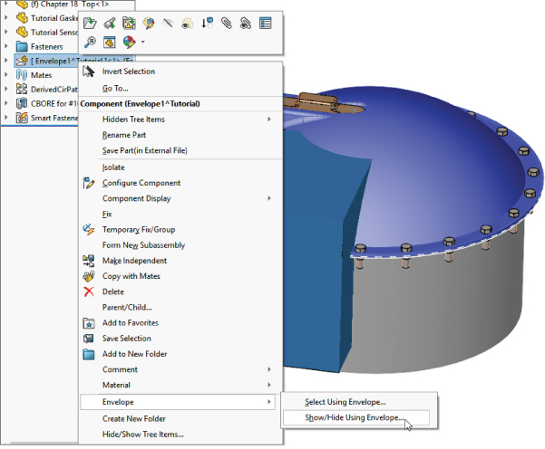 Left: FeatureManager displaying the [Envelope1^Tutorial…, a context menu with selected Envelop option, and a sub–menu with mouse pointer on the Show/Hide Using Envelope… option. Right: 3D cylindrical structure.