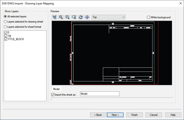 Drawing Layer Mapping screen with a selected option button for all selected layers and 3 selected check boxes for 0, TB, and TITLE_BLOCK. At preview pane is a layout with a text box labeled model. Next button is selected.