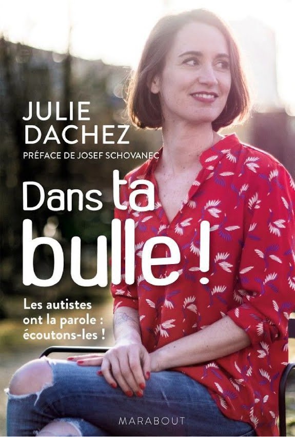 Couverture : Julie Dachez, Dans ta bulle !, Marabout