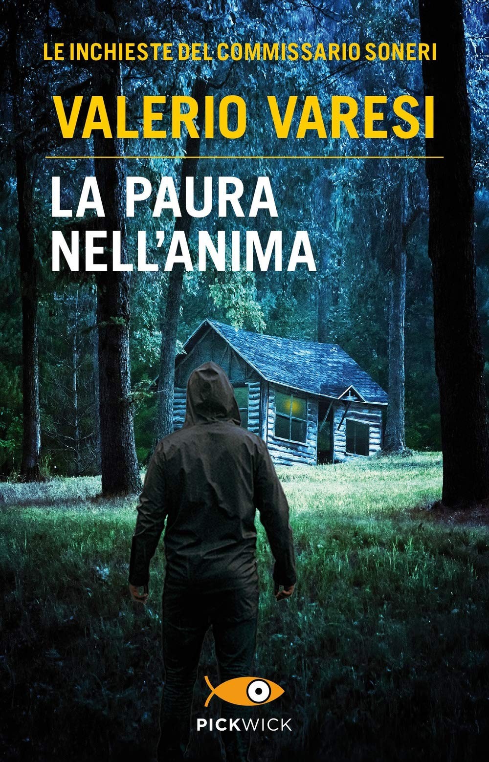 Copertina. «La paura nell’anima» di Valerio Varesi