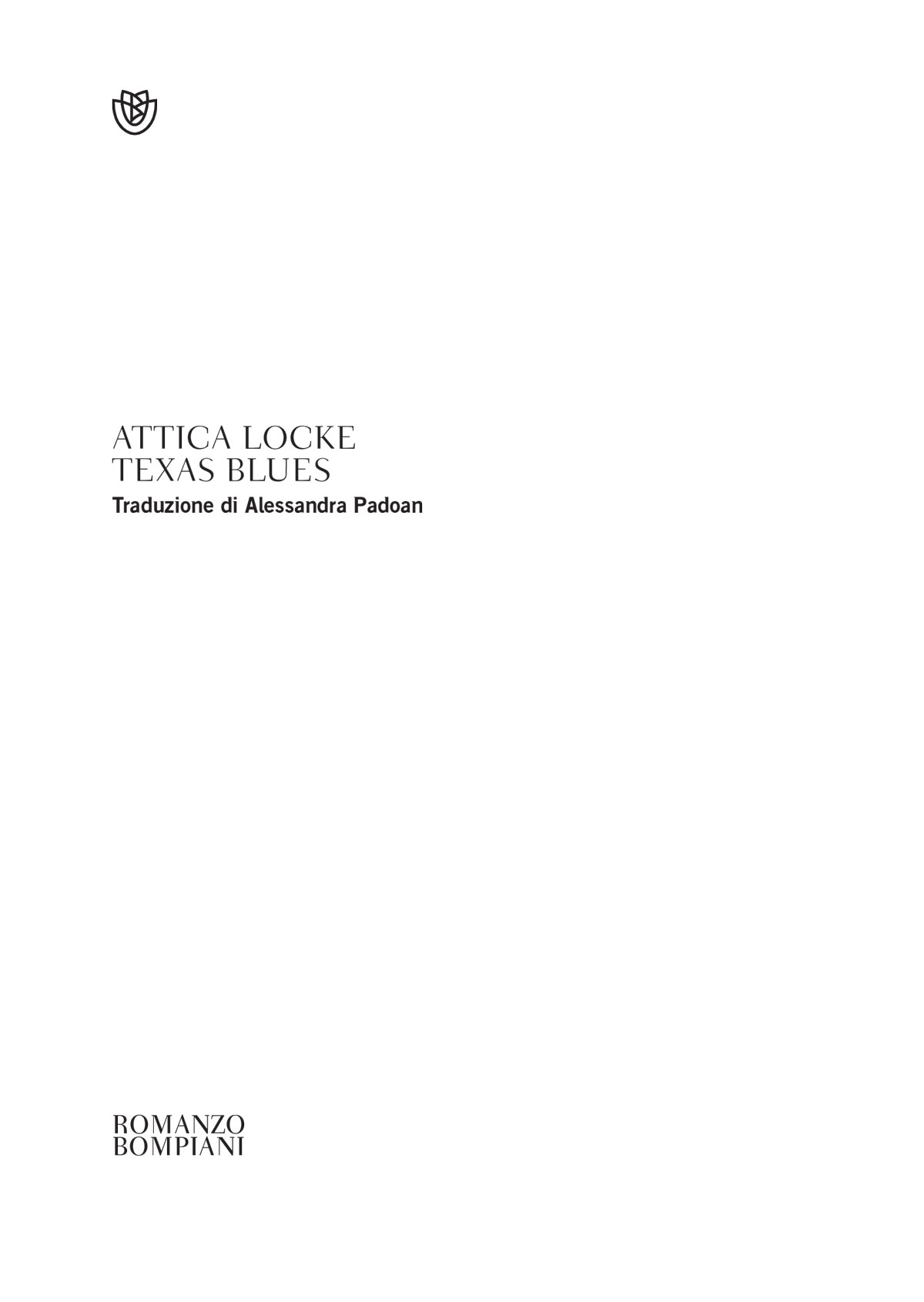 Attica Locke – Texas Blues – Bompiani