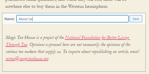 Here we’re about to save a paragraph of text about the Magic Tea House as a reusable block named About Us.