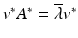 
$$v^{{\ast}}A^{{\ast}} = \overline{\lambda }v^{{\ast}}$$
