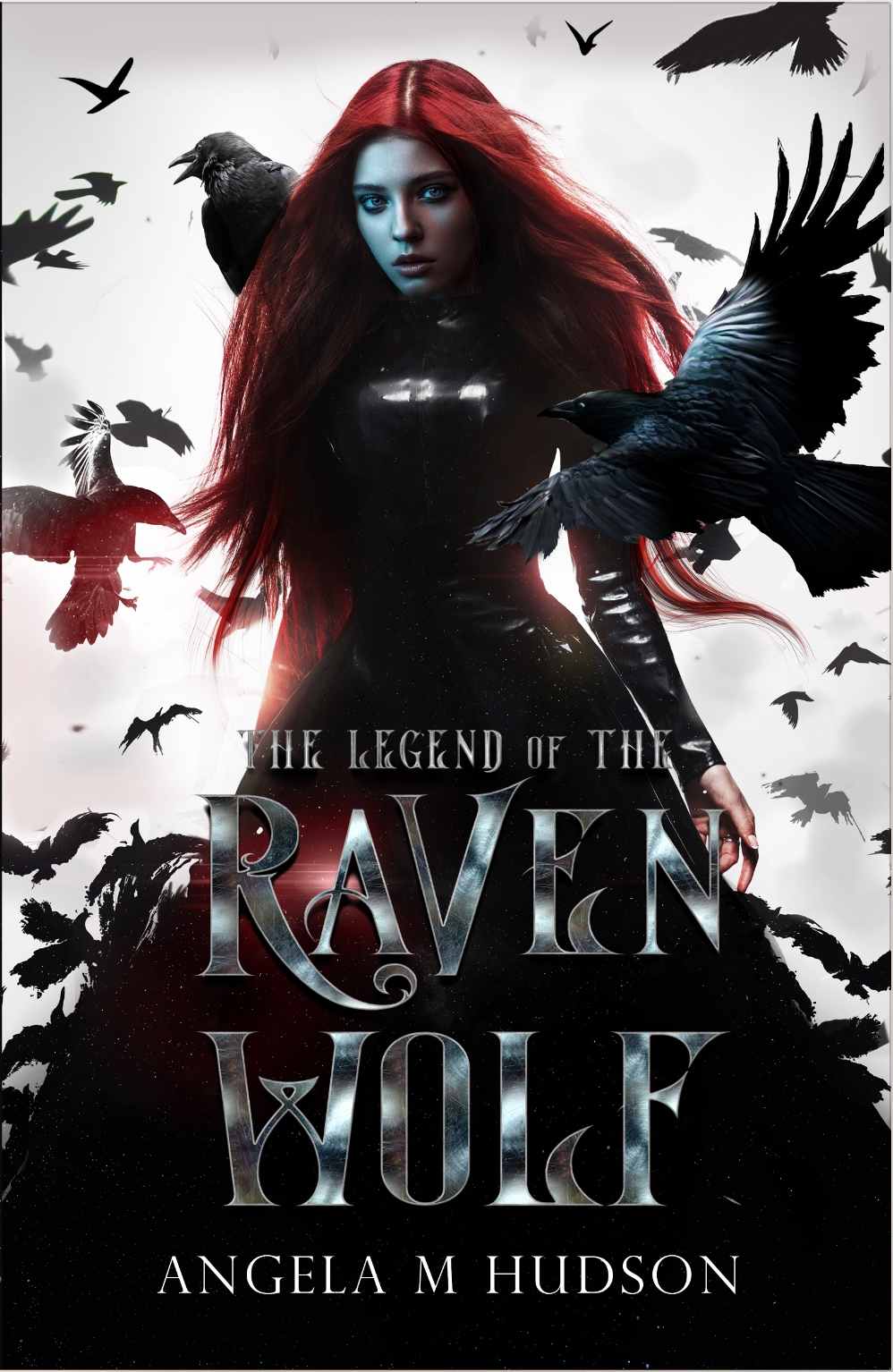 The Legend of the Raven Wolf, a novel by Angela M Hudson