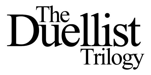 THE DUELLIST TRILOGY