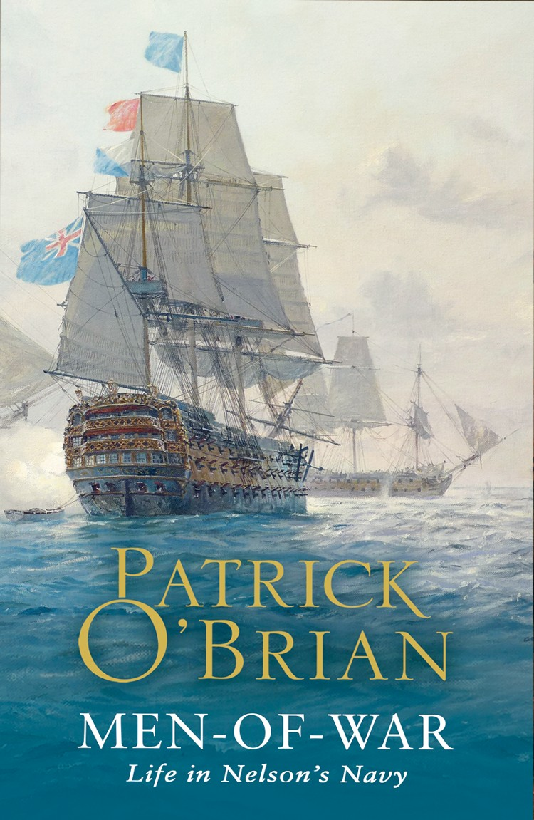 Cover image: Men-of-War by Patrick O’Brian