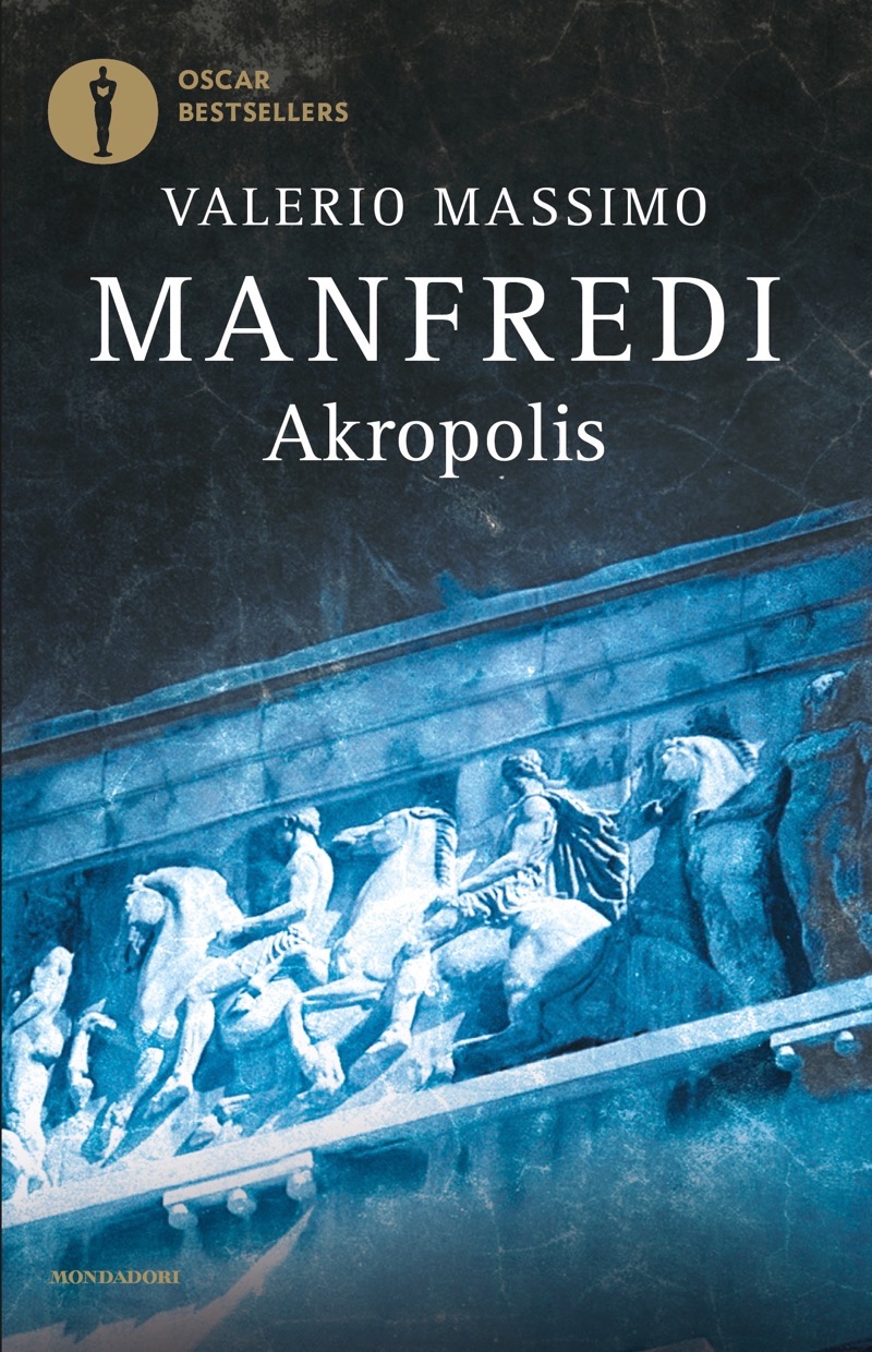 Copertina. «Akropolis» di Valerio Massimo Manfredi