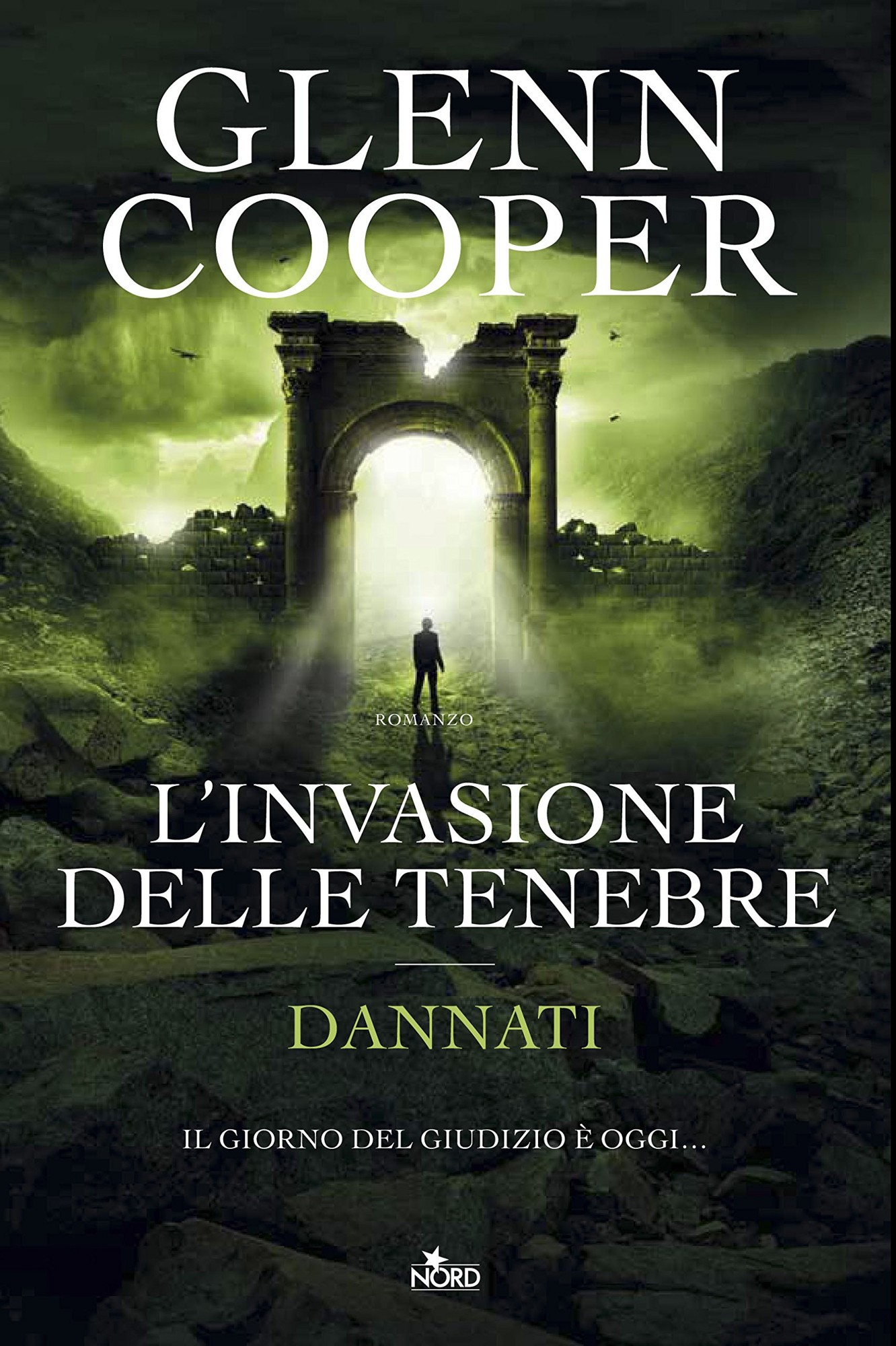 Immagine di copertina. Glenn Cooper: L’invasione delle tenebre. Casa Editrice Nord s.u.r.l.