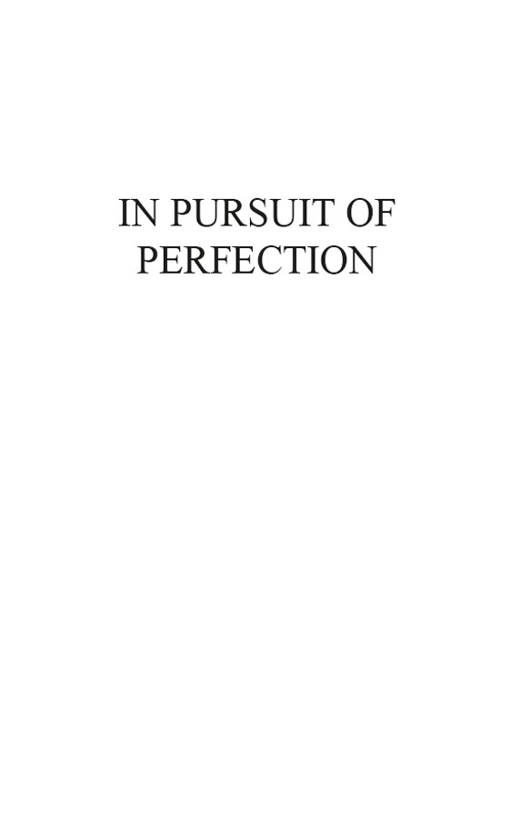 Half Title of In Pursuit of Perfection