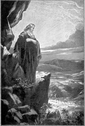 MOSES VIEWING THE PROMISED LAND "Blessed are the meek: for they shall inherit the earth." Matt. 5:5.