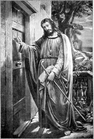 THE MASTER AT THE DOOR "Behold, I stand at the door, and knock: if any man hear My voice, and open the door, I will come in to him, and will sup with him, and he with Me." Rev 3:20.