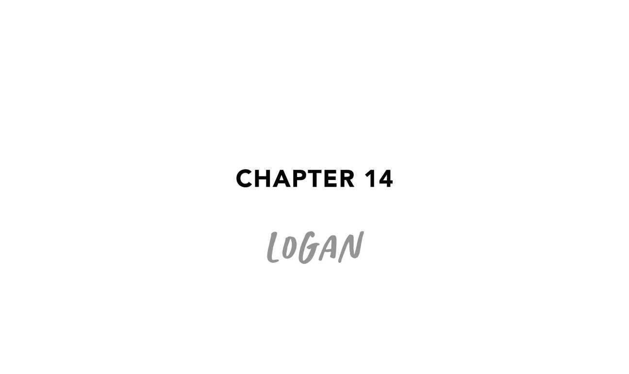 Chapter 14 LOGAN