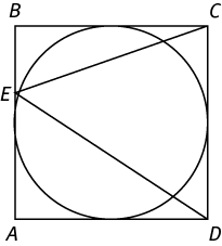 A circle is inscribed inside square ABCD.  Side AB contains point E and line segments connect point E with C and D, forming a triangle.