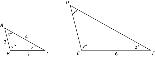 Triangles ABC and DEF have interior angles of x, y, and z degrees, respectively.  Side AB is 2, BC is 3, and AC is 4.  Side EF is 6.