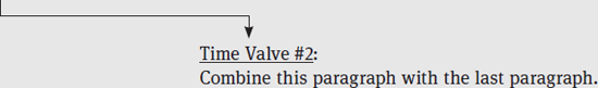 Time Valve #2: Combine this paragraph with the last paragraph.