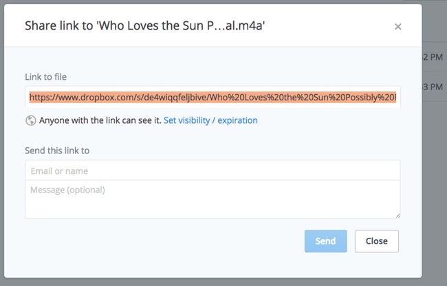 Files and folders in Dropbox can be shared directly with anyone using a custom URL that can be sent or shared via any medium.