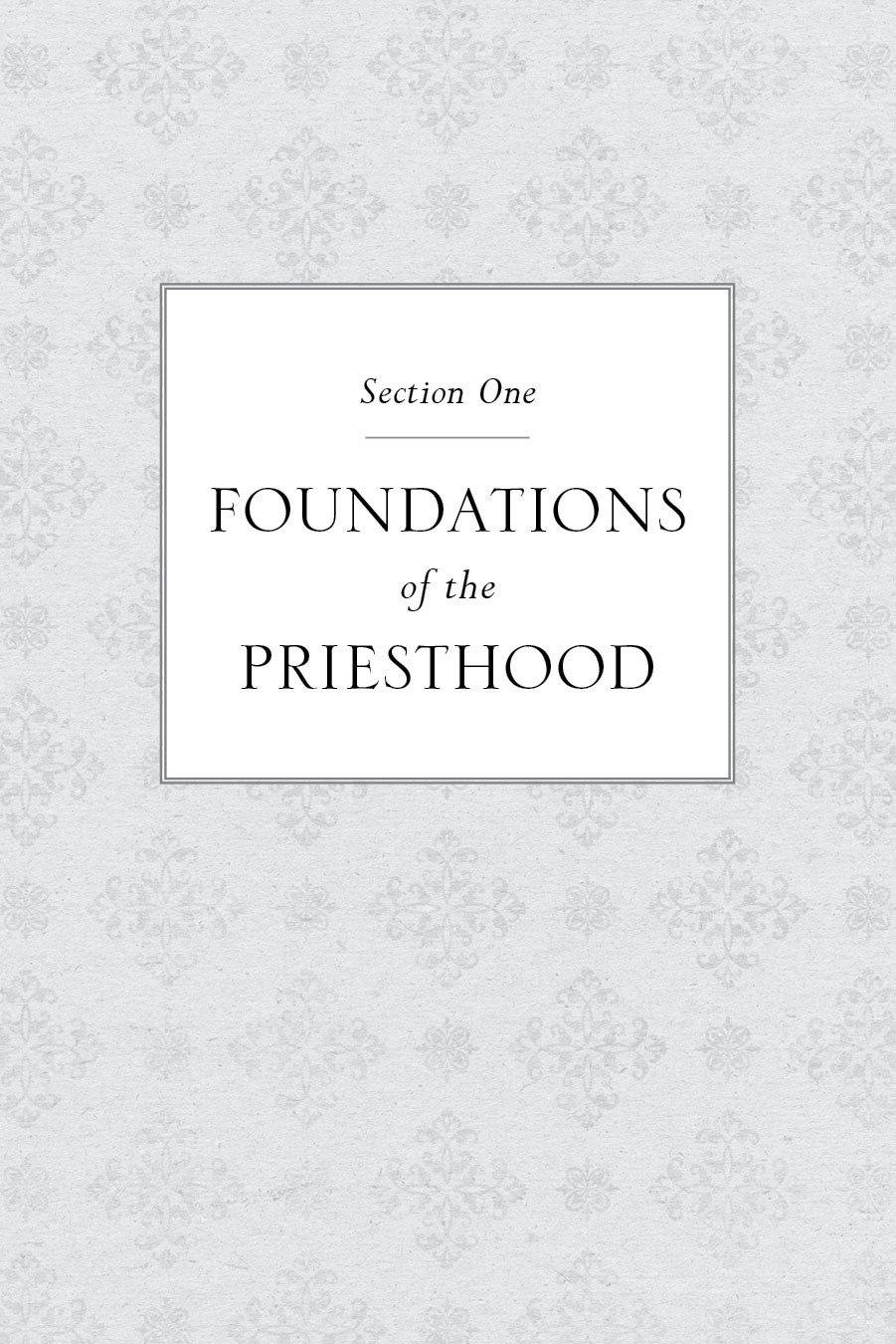 Melchizedek-Priesthood_Section-One