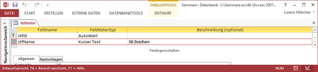 Der (verkürzte) Entwurf der Tabelle tblStufen