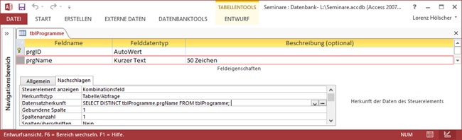 Die Nachschlagen-Eigenschaften des Felds prgName in der Tabelle tblProgramme