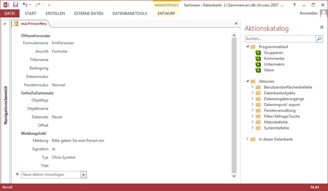 Das Makro macPersonNeu in der Entwurfsansicht
