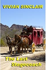 The Last Stagecoach (Old West Wyoming Book 3) Kindle Edition