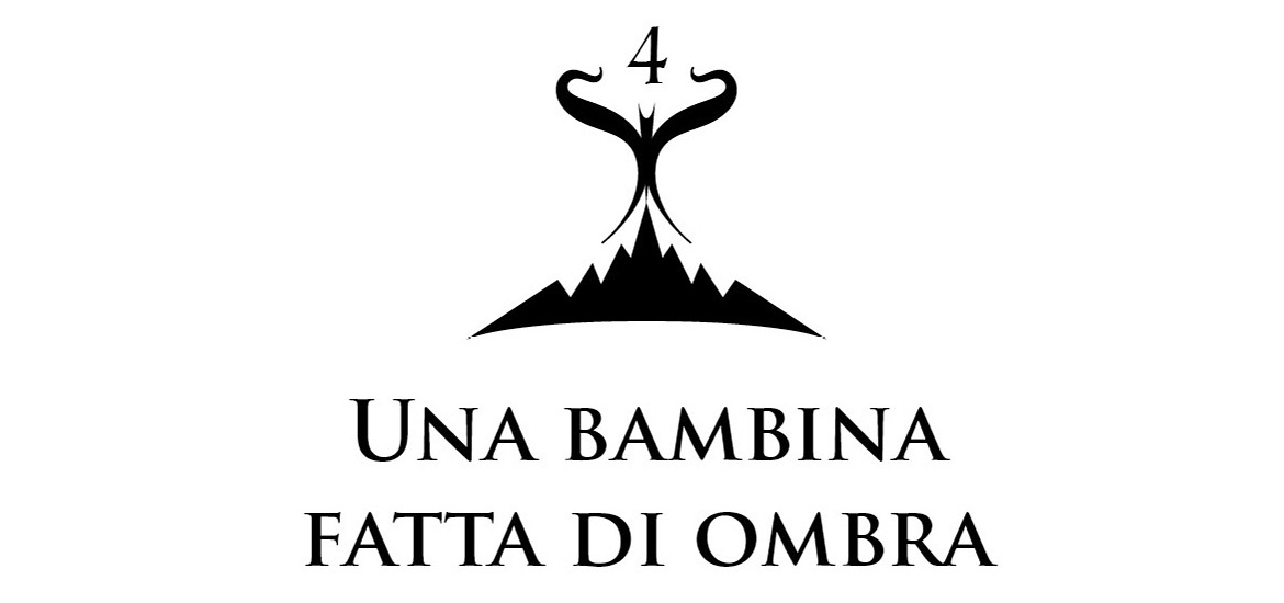 Capitolo 4 - Una bambina fatta di ombra (con simbolo del capitolo)