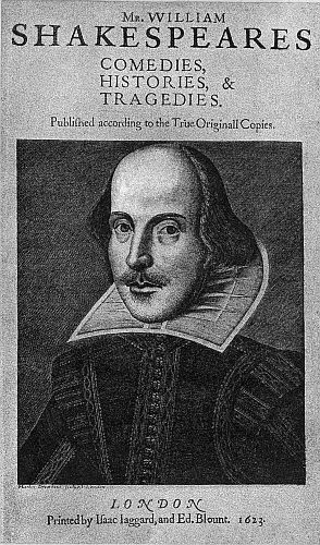 Title Page of the Celebrated First Folio Edition of Shakespeare The Plays Collected and Edited in 1623 By Heminge and Condell