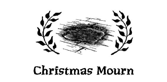 Christmas Mourn