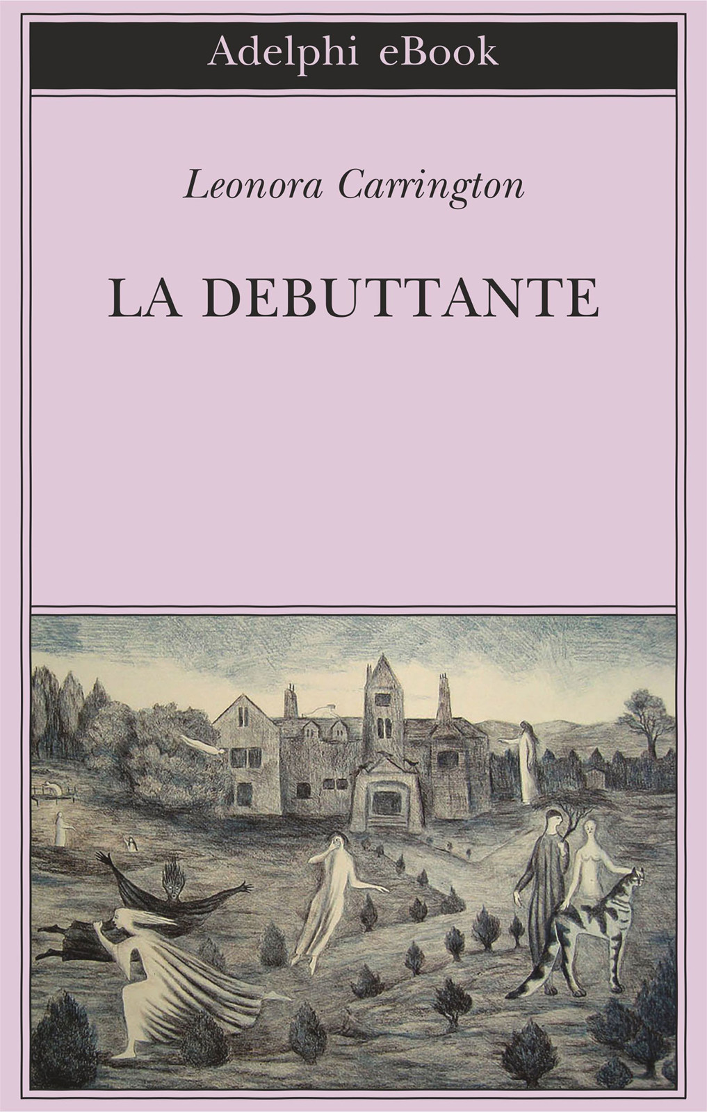 Copertina: Leonora Carrington - La debuttante