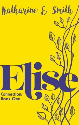 Hello cover with foliage and Elise - author name Katharine E. Smith