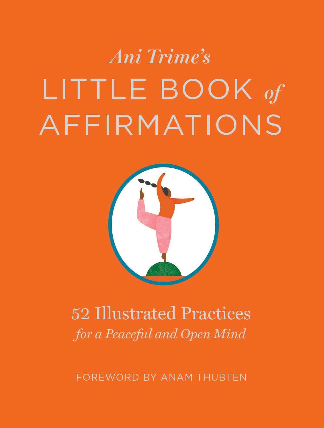 The cover to Ani Trime's Little book of Affirmations