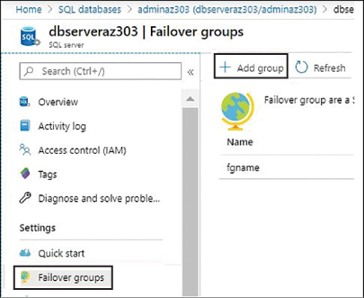 This screenshot shows the Failover Groups settings. Click Add Group to add a failover group.