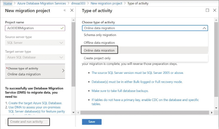 This is a screenshot from the Azure portal showing the setup of a new migration project. Source Server Type has been set to SQL Server, and Target Server Type has been set to Azure SQL Database. Under Type of Migration/Activity, Online Data Migration has been chosen.