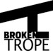 Broken Trope Press