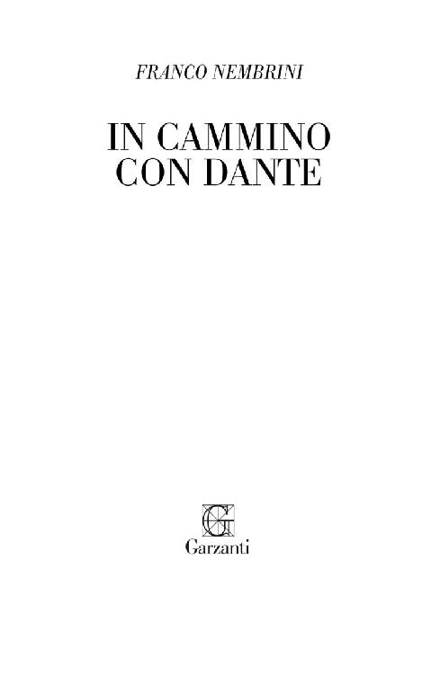 Franco Nembrini: In cammino con Dante – Garzanti