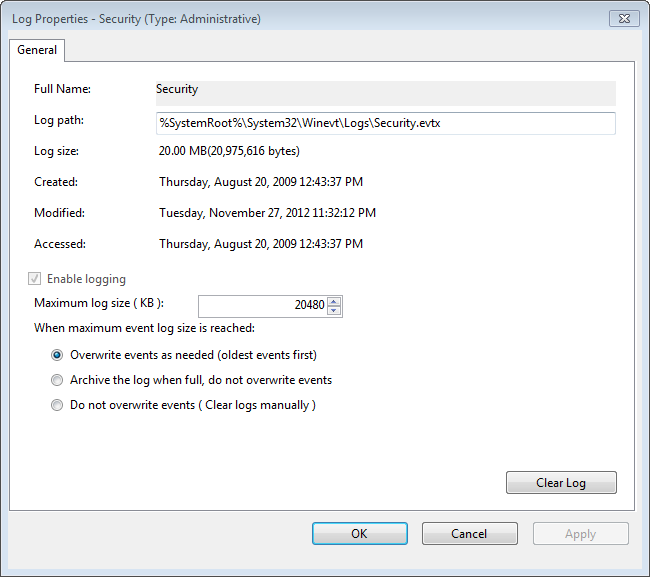 The figure shows the Log Properties - Security dialog box. Maximum Log Size (KB) is set to 20480. An option button is set to Overwrite Eevents As Needed (Oldest Events First) when the maximum event log size is reached. Cleared options include Archive The Log When Full (Do Not Overwrite Events) and Do Not Overwrite Events (Clear Logs Manually).