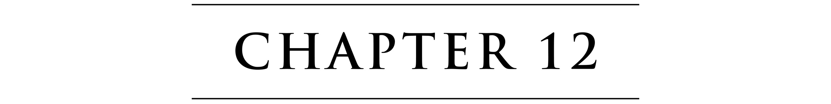 CHAPTER 12