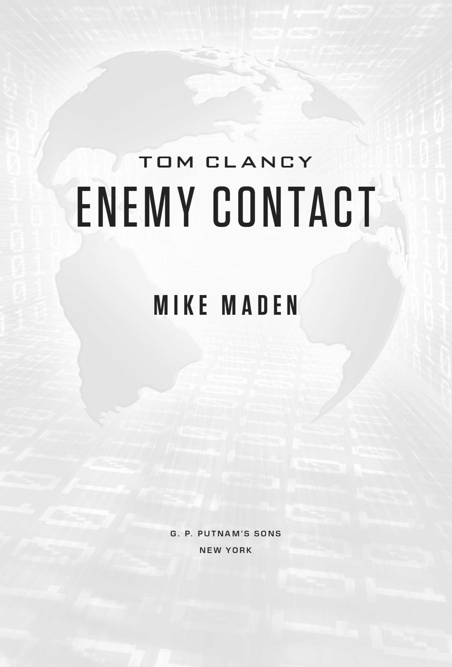 Book title, Tom Clancy Enemy Contact, author, Mike Maden, imprint, G.P. Putnam's Sons