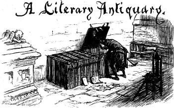 A Literary Antiquary 