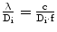 $$\frac{\uplambda}{\mathrm{D}_{\mathrm{i}}}=\frac{\mathrm{c}}{\mathrm{D}_{\mathrm{i}}\cdot\mathrm{f}}$$