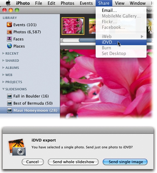Top: You can hand a project, album(s), video clip(s), or a slideshow off to iDVD by choosing Share→iDVD. (For reasons known only to Apple, this option isn’t available from the Share button in the iPhoto toolbar.)Bottom: If you’re sending a slideshow to iDVD and happen to have a slide selected when you choose Share→iDVD, you see this message, which politely asks if you’d like to send the whole slideshow to iDVD instead. Click “Send whole slideshow;” iPhoto sends you on your way.