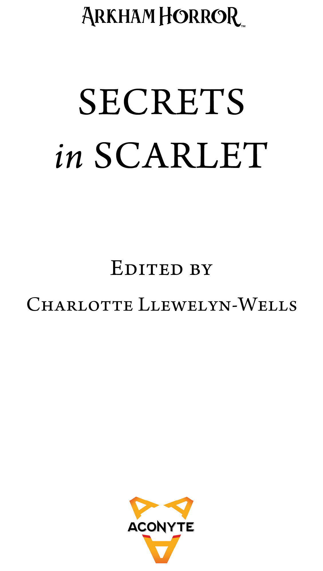 Secrets in Scarlet: An Arkham Horror Anthology