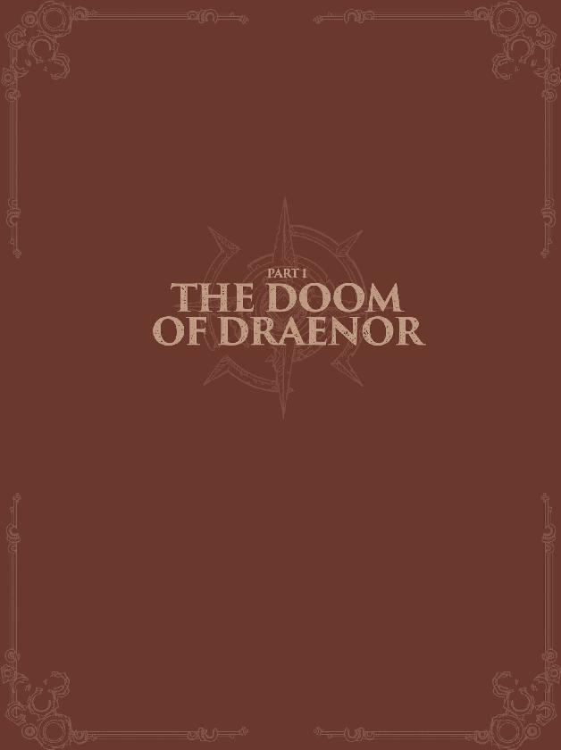 PART I THE DOOM OF DRAENOR