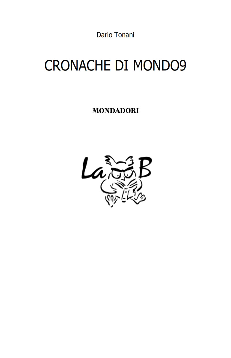 Frontespizio. «Cronache di Mondo9» di Dario Tonani